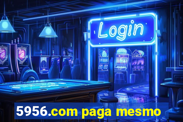 5956.com paga mesmo